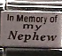 In memory of my nephew - laser charm